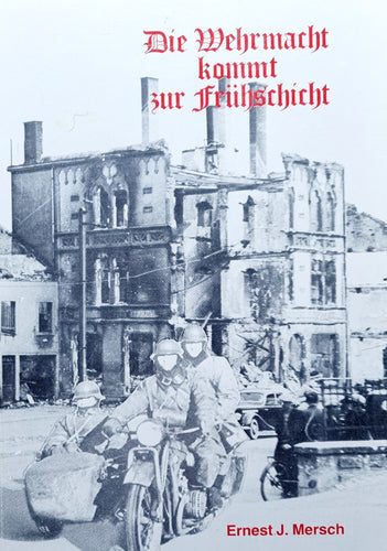 Die Wehrmacht kommt zur Frühschicht