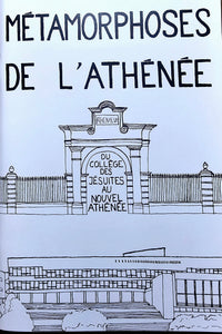 Métamorphoses de l'Athénée 1603 - 1989