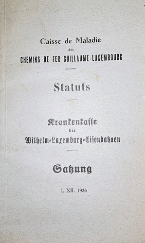 Caisse de Maladie des Chemins de Fer Guillaume-Luxembourg