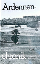 Laden Sie das Bild in den Galerie-Viewer, Ardennen-Chronik