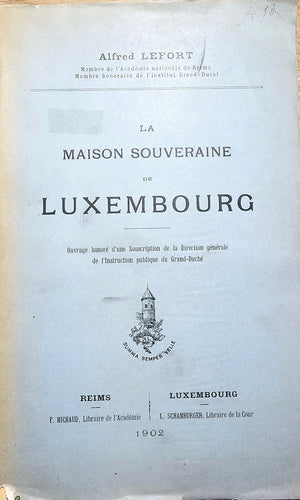 La Maison Souveraine de Luxembourg