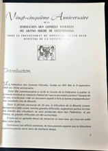 Laden Sie das Bild in den Galerie-Viewer, 25me Anniversaire de la Fédération Viticole du Grand-Duché de Luxembourg