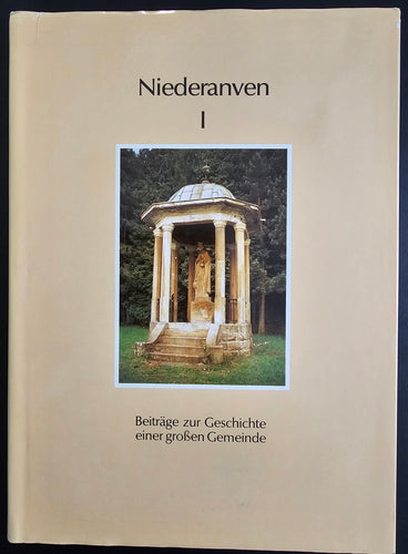 Niederanven I - Beiträge zur Geschichte einer großen Gemeinde