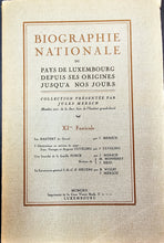 Laden Sie das Bild in den Galerie-Viewer, Biographie Nationale du Pays de Luxembourg - Fascicule XI