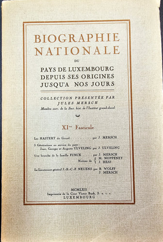 Biographie Nationale du Pays de Luxembourg - Fascicule XI