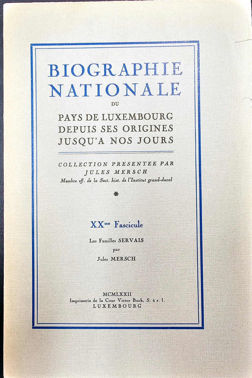 Biographie Nationale du Pays de Luxembourg - Fascicule XX