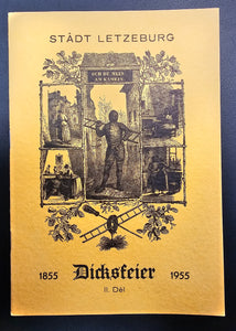 Stâdt Letzeburg Dicksfeier 1855 - 1955 I. Dél + II. Dél