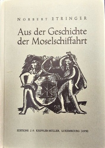 Aus der Geschichte der Moselschiffahrt