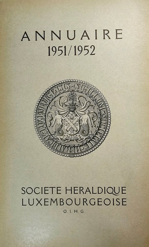 Annuaire 1951/1952 Société Héraldique Luxembourgeoise