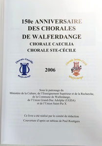 150e Anniversaire des Chorales de Walferdange 1856-2006