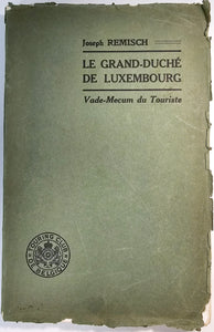 Le Grand-Duché de Luxembourg - Vade-Mecum du Touriste