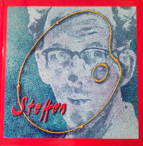 Roger Steffen - Auf den Spuren eines bewegten Künstlerlebens 1924-1994