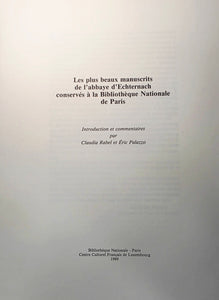 Les plus beaux manuscrits de l'abbaye d'Echternach conservés à Paris