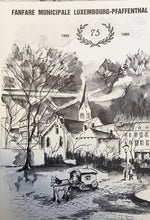 Laden Sie das Bild in den Galerie-Viewer, Fanfare Municipale Luxembourg-Pfaffenthal 1905-1980