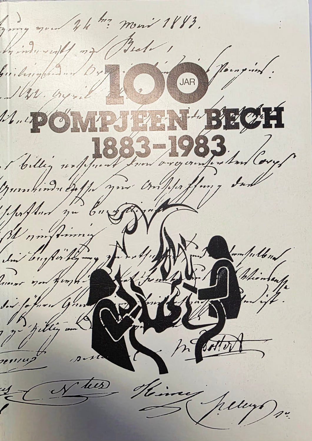 100 Jar Pompjeen Bech 1883-1983