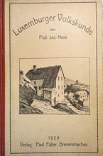 Laden Sie das Bild in den Galerie-Viewer, Luxemburger Volkskunde 1929