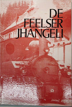 Laden Sie das Bild in den Galerie-Viewer, De Feelser Jhangeli