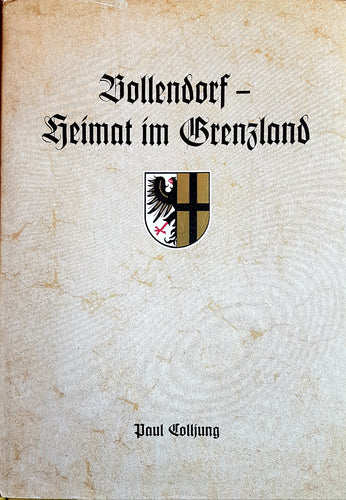 Bollendorf - Heimat im Grenzland