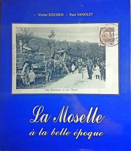La Moselle à la belle époque