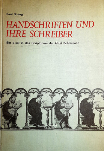 Handschriften und ihre Schreiber