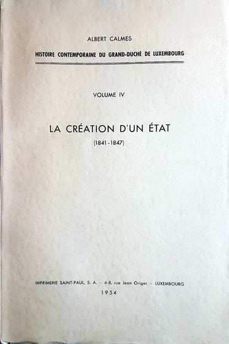 La Création d'un Etat 1841-1847
