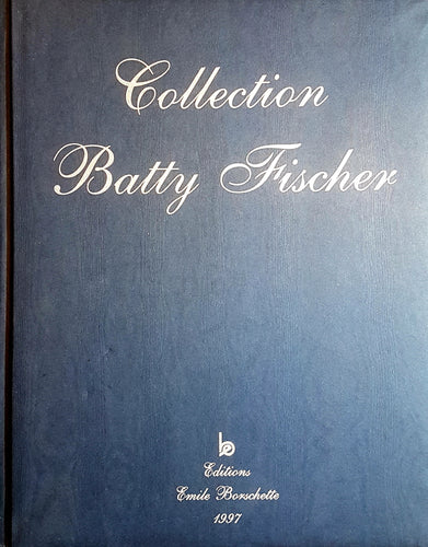 Collection Batty FISCHER