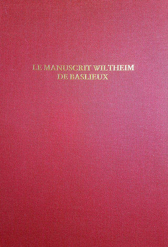 Le Manuscrit Wiltheim De Baslieux