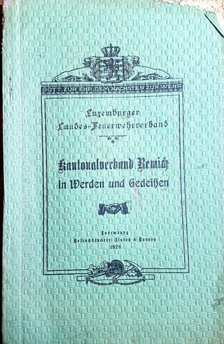Kantonalverband Remich - In Werden und Gedeihen