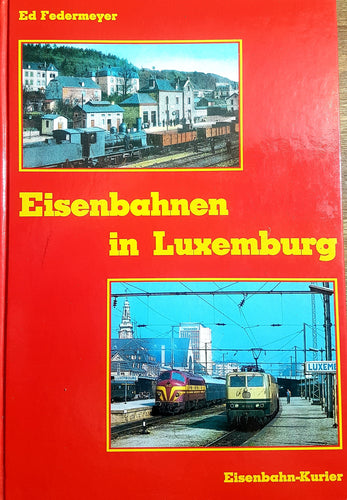 Eisenbahnen in Luxemburg