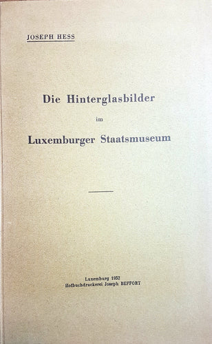 Die Hinterglasbilder im Luxemburger Staatsmuseum