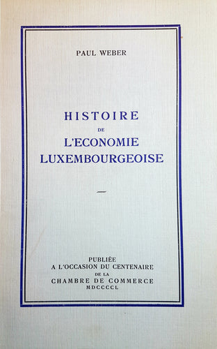 Histoire de l'Economie Luxembourgeoise