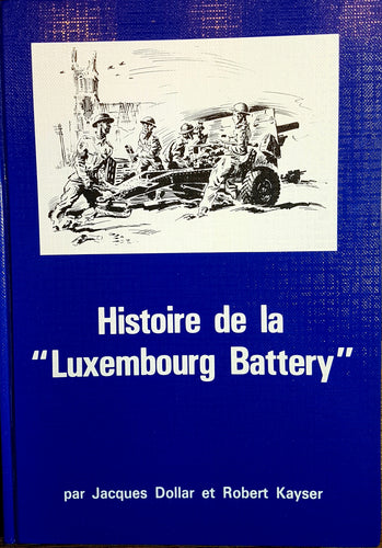 Histoire de la Luxembourg Battery