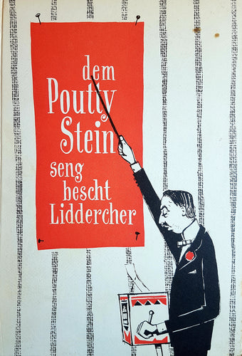 Dem Poutty Stein seng bescht Liddercher