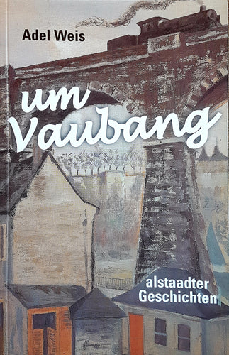 Um Vaubang - Alstaadter Geschichten