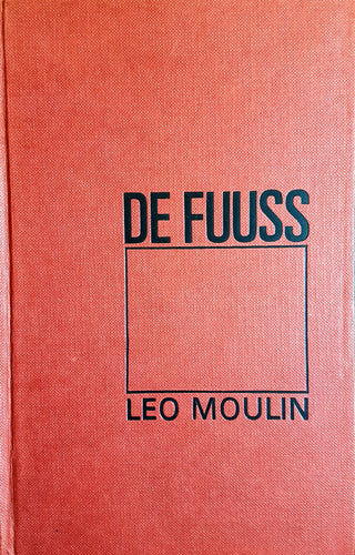 De Fuuss - Leo Moulin