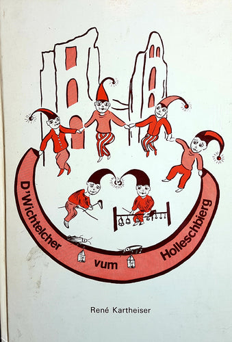 D'Wichtelcher vum Holleschbierg