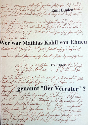 Wer war Mathias Kohll von Ehnen genannt 