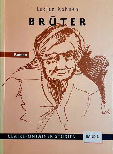 Brüter - Lucien Kohnen