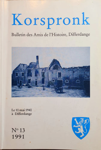 Korspronk - Le 10 mai 1940 à Differdange