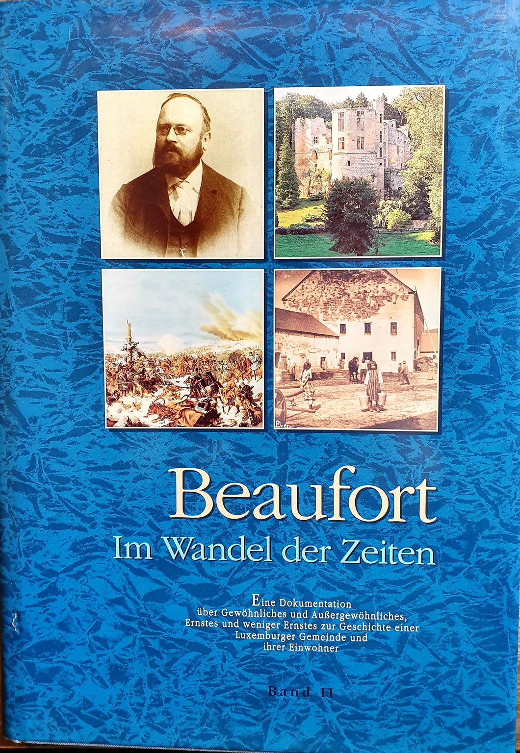 Beaufort  - Im Wandel der Zeiten - Band II