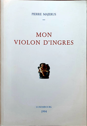 Mon Violon d'Ingres