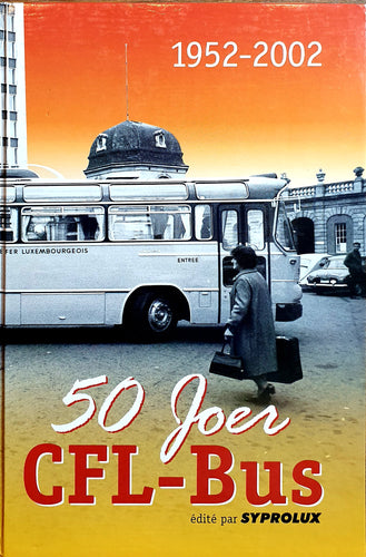 50 Joer CFL-Bus 1952 - 2002