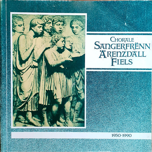Chorale Sängerfrënn Ärenzdall Fiels 1950 - 1990