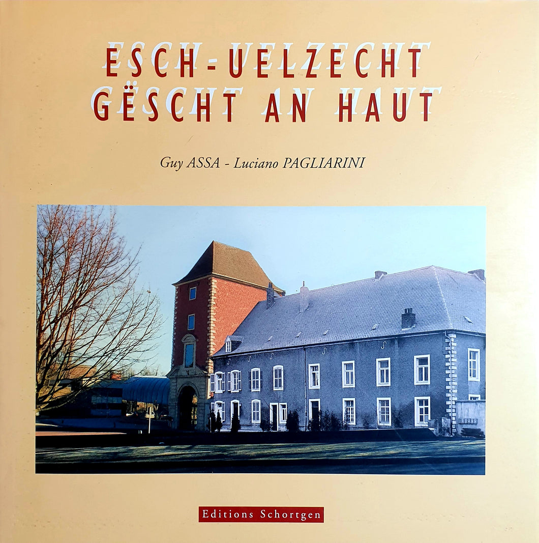 Esch-Uelzecht Gëscht an Haut