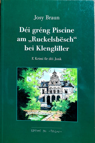 Déi gréng Piscine am 