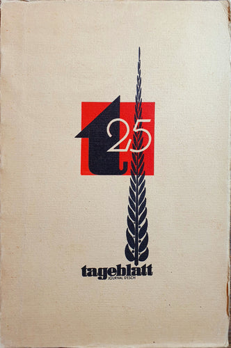 Tageblatt Journal d'Esch und Genossenschaftsdruckerei - 25 Jahre
