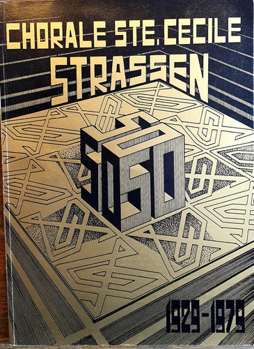 Chorale Ste. Cecile Strassen 1929 - 1979