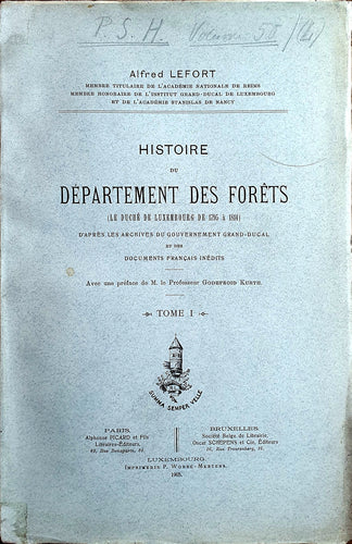 Histoire du département des Forêts (le Duché de Luxembourg de 1795 à 1814) - PSH