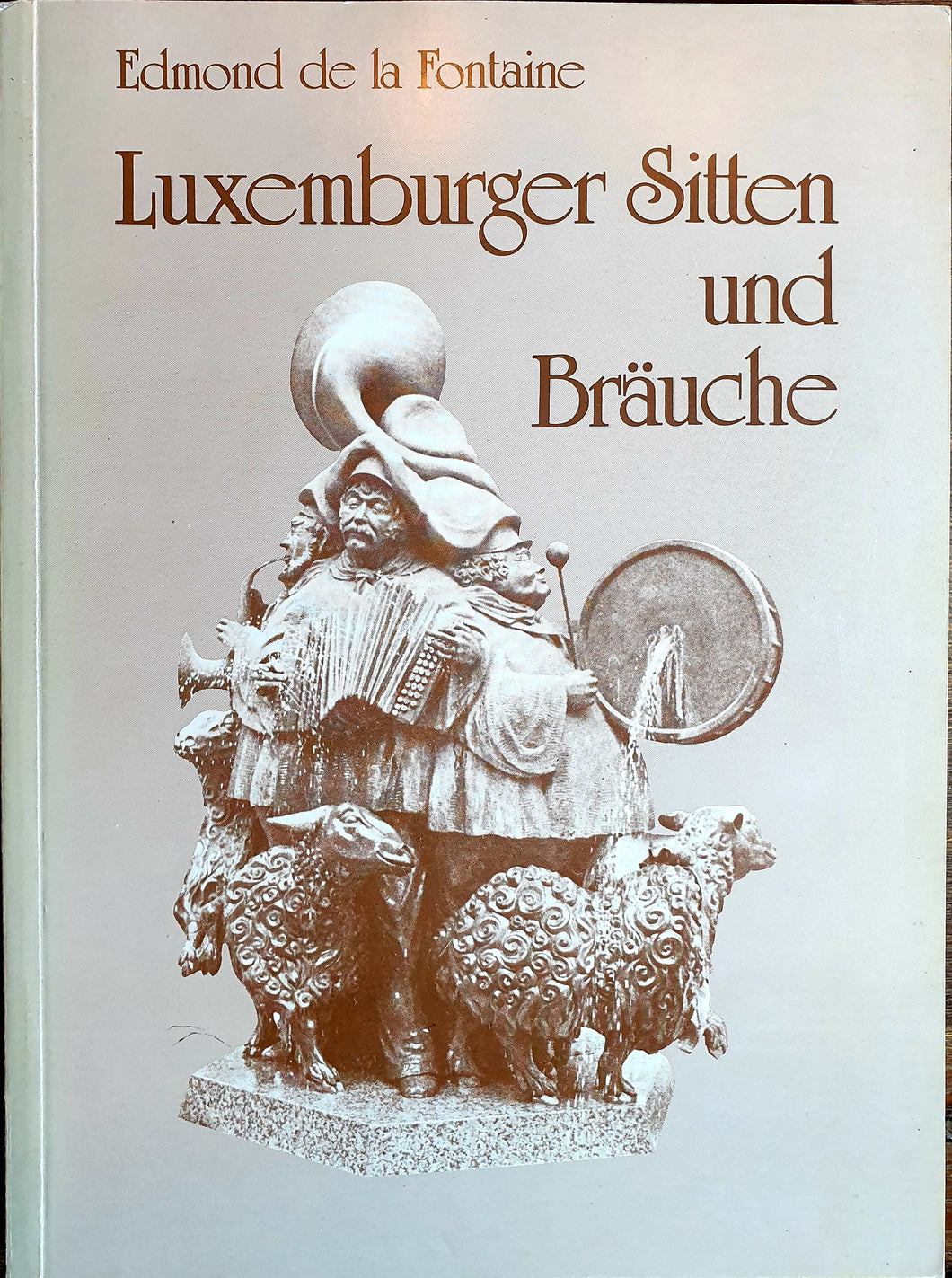 Luxemburger Sitten und Bräuche