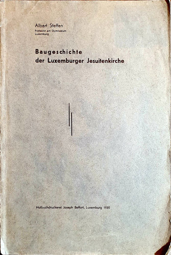 Baugechichte der Luxemburger Jesuitenkirche